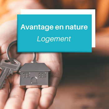 Avantage en nature logement