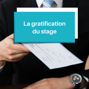 La gratification d'un stage